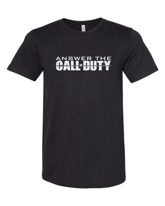 Answer The Call Of Duty T-Shirt