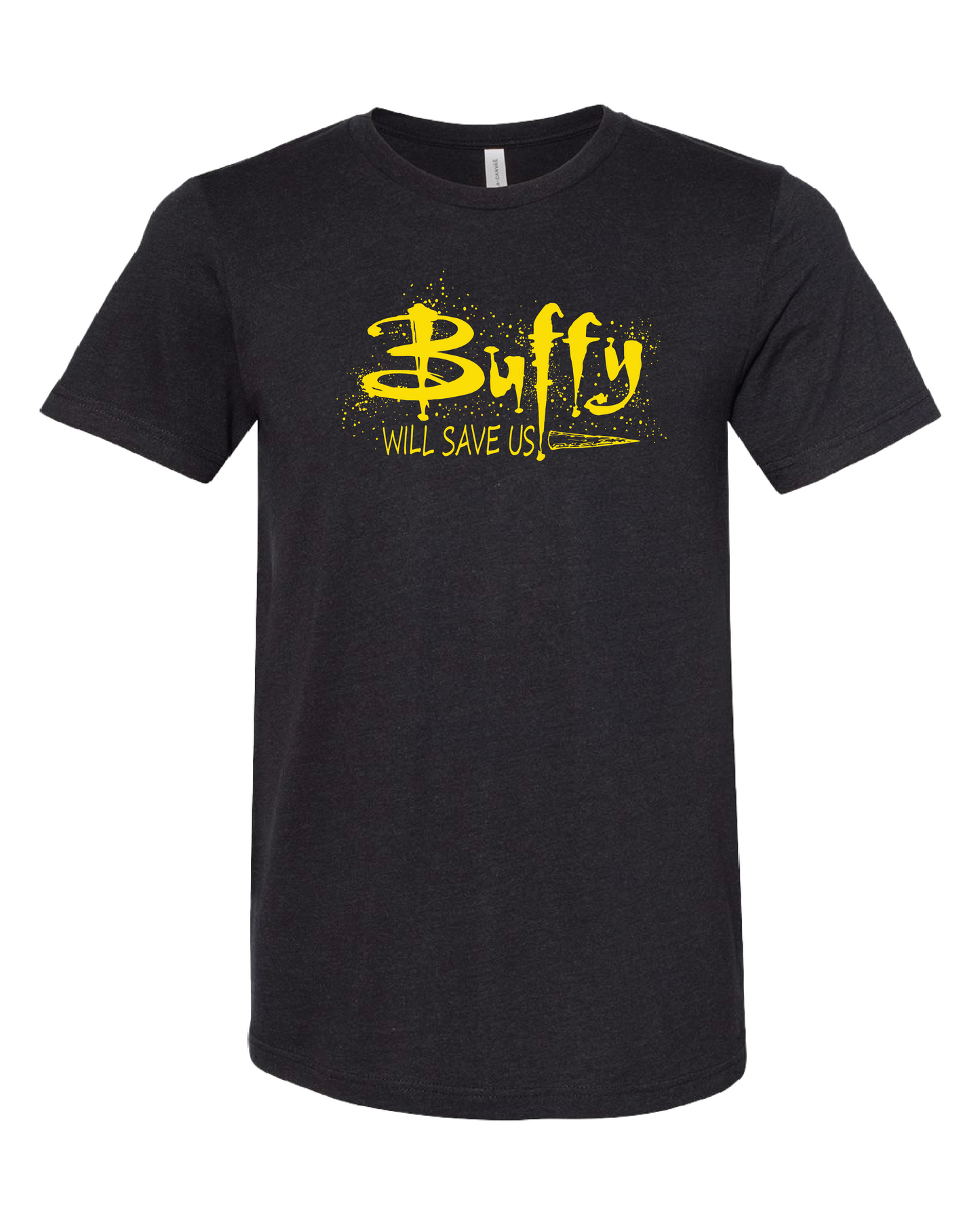 Buffy Will Save Us T-Shirt
