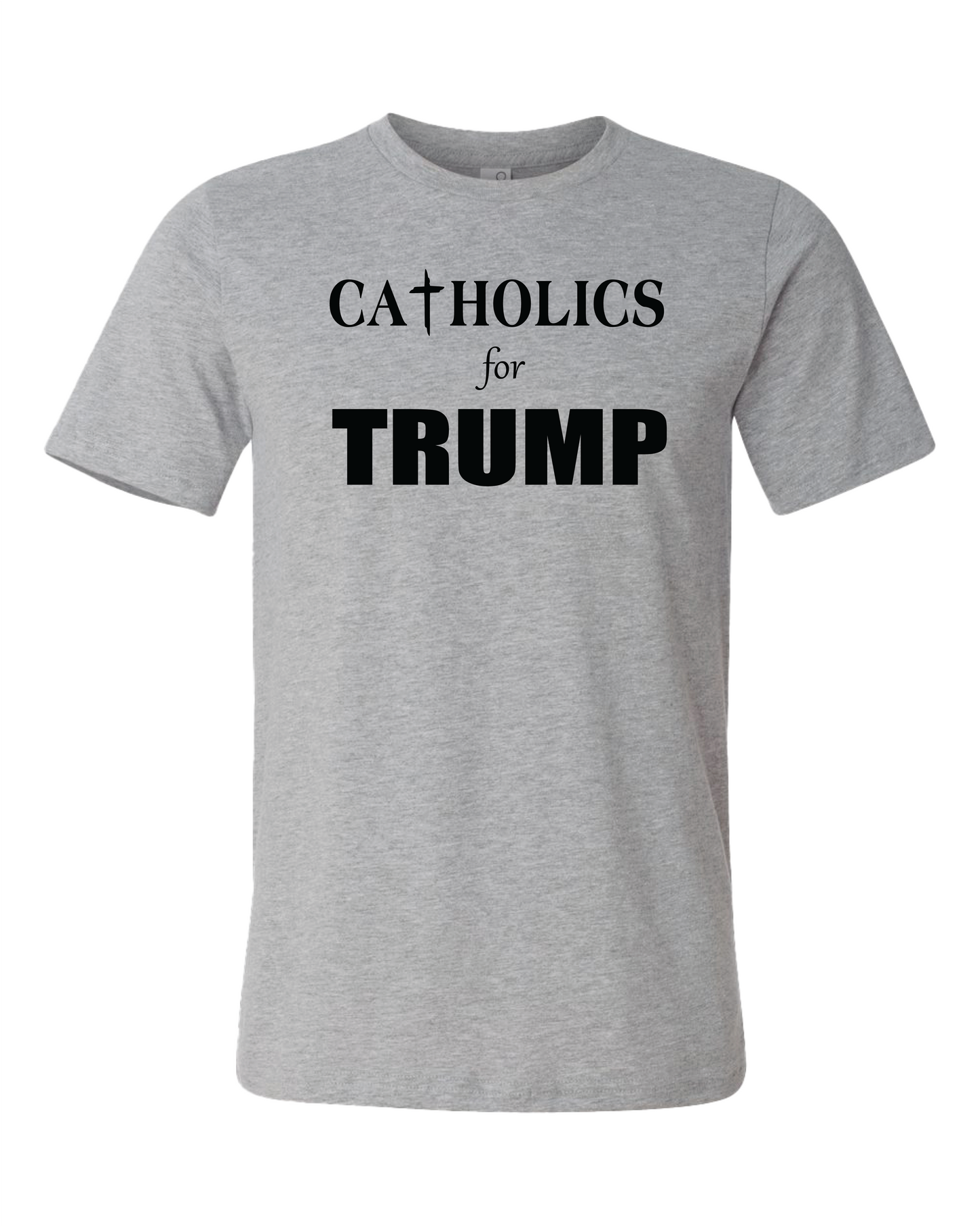 Catholics For Trump T-Shirt