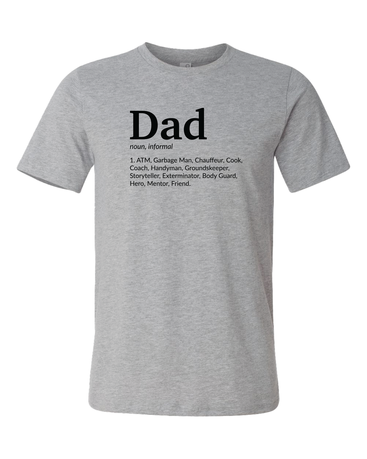 Dad Definition T-Shirt