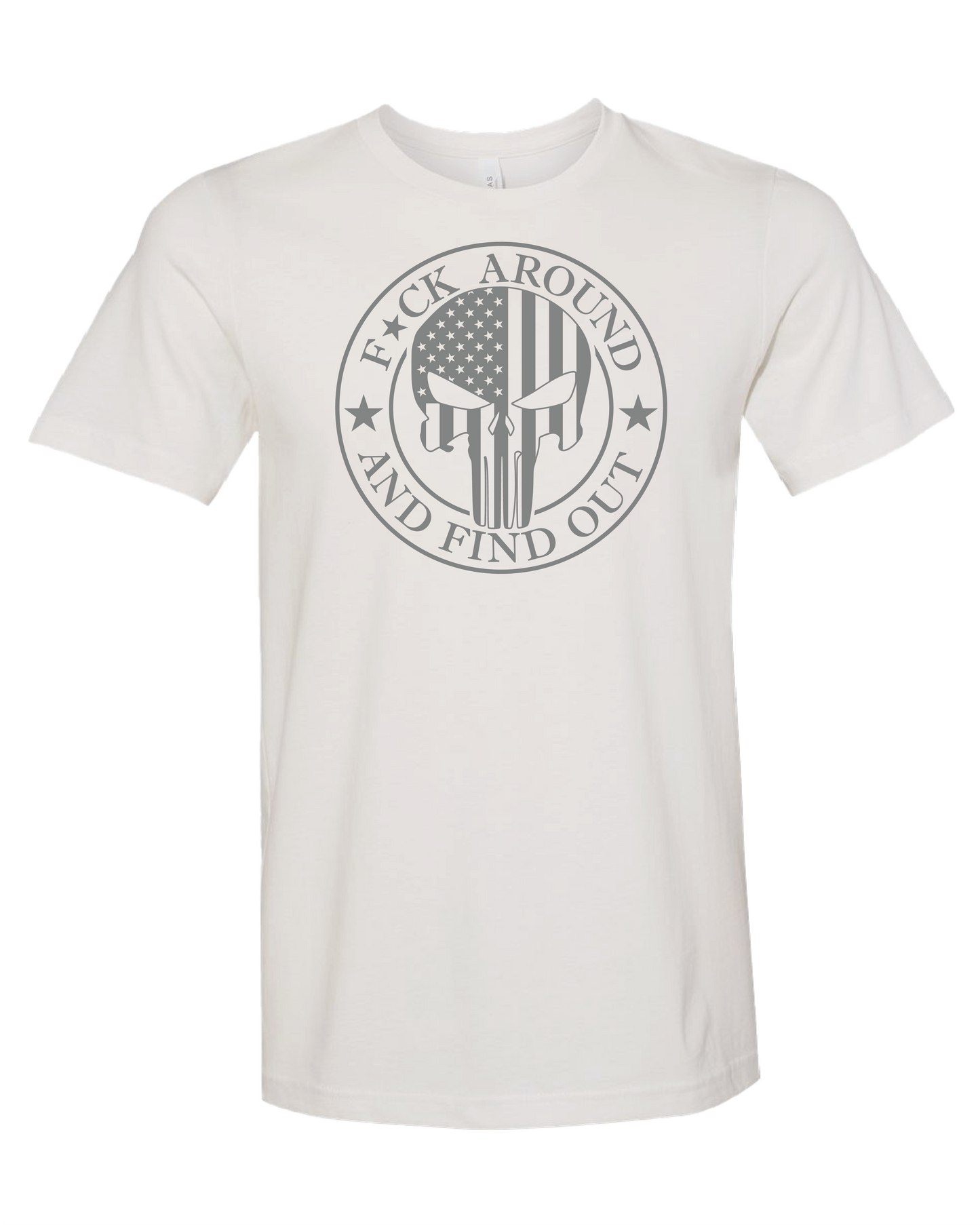 F*ck Around And Find Out T-Shirt | Gray