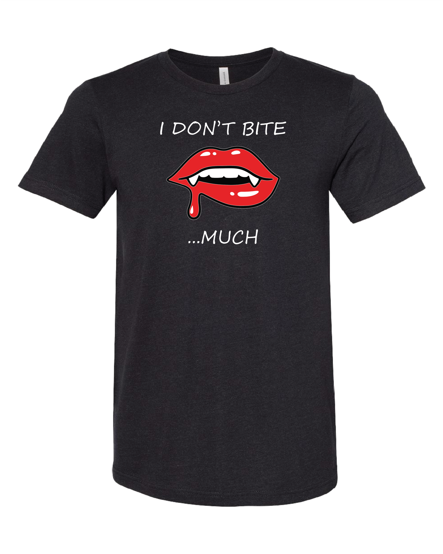 I Don't Bite Much T-Shirt