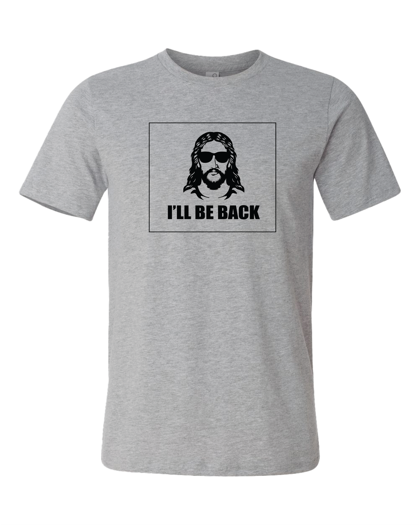 Jesus I'll Be Back T-Shirt