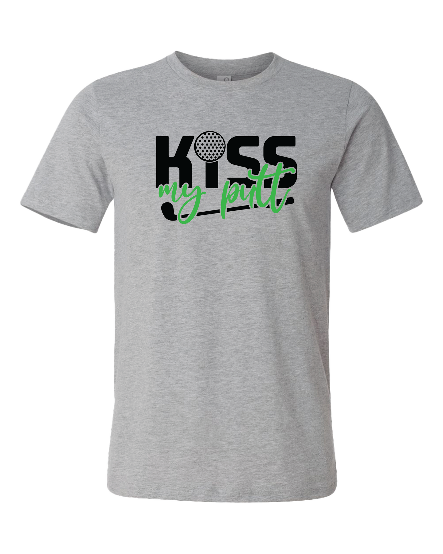 Kiss My Putt T-Shirt