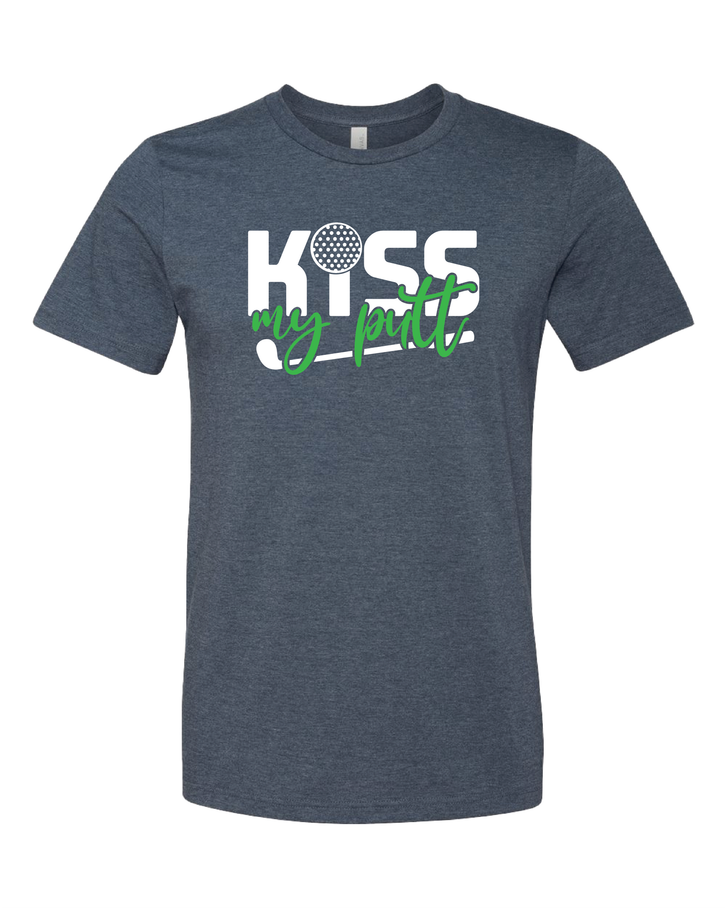 Kiss My Putt T-Shirt