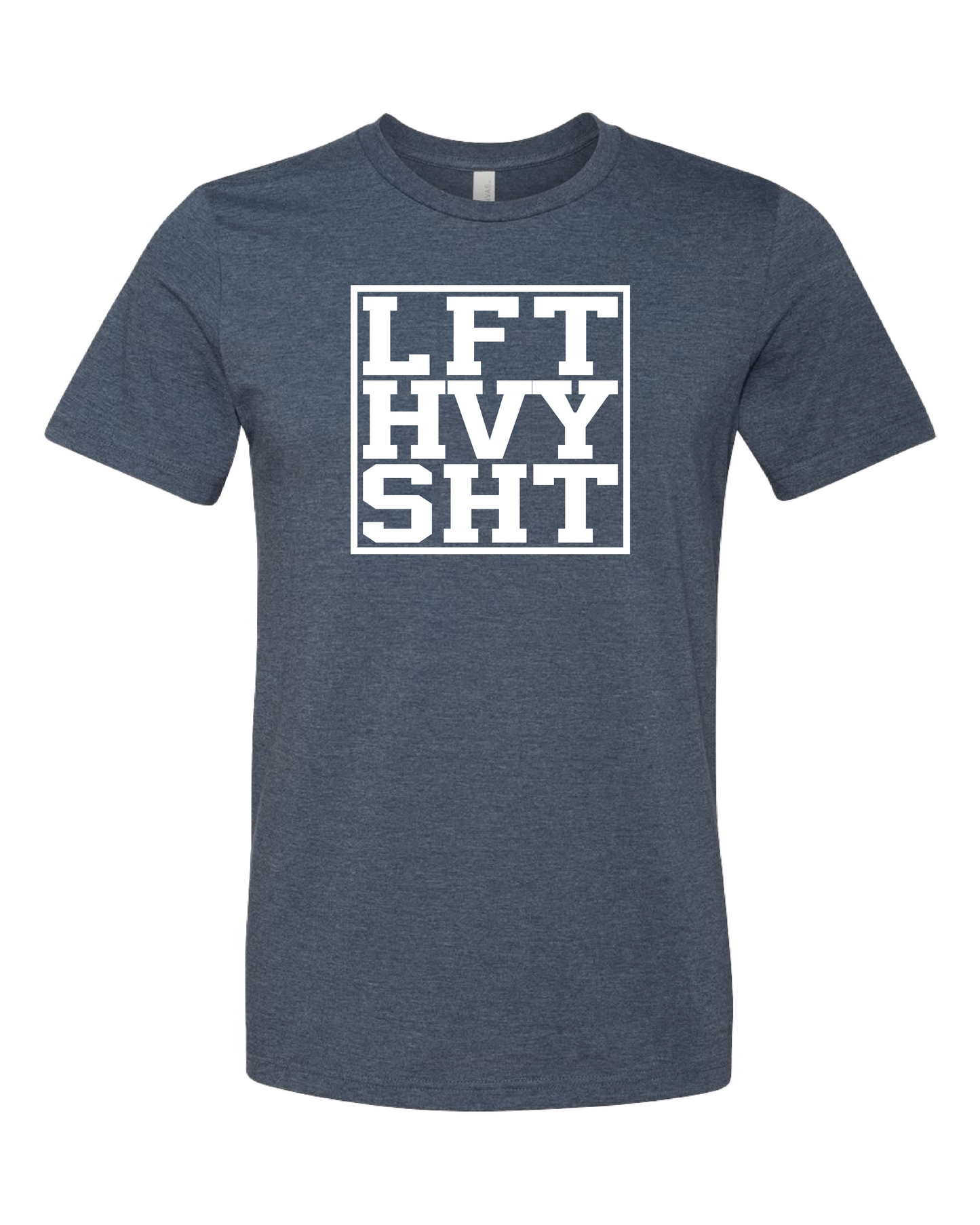 LFT HVY SHT T-Shirt