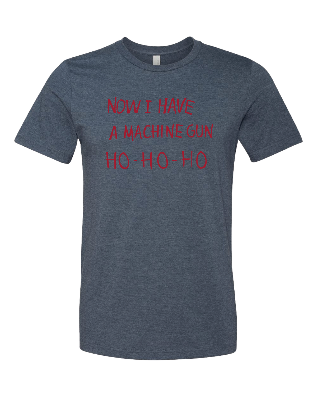 Now I Have A Machine Gun T-Shirt