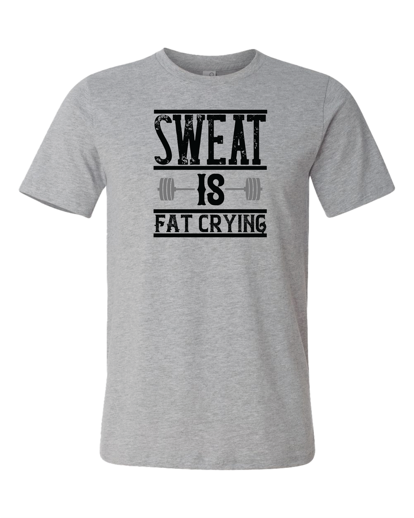 Sweat Is Fat Crying T-Shirt